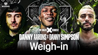 MISFITS amp DAZN X SERIES 017 DANNY AARONS VS DANNY SIMPSON amp KSI CONCERT WEIGH IN LIVESTREAM [upl. by Crellen]