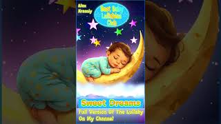 Baby Sleep Music ♫ Night Time Lullabies For Toddlers ♫ Lullaby For Babies To Go To Sleep [upl. by Tesler]