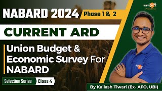 Target NABARD 2024  How to study Economic Survey amp Union Budget for NABARD  By Kailash Sir [upl. by Roxanna]