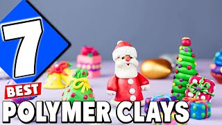 7 Best Polymer Clays for All Your Creative Needs [upl. by Wooster]