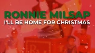 Ronnie Milsap  Ill Be Home For Christmas Official Audio [upl. by Waneta]