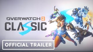 Overwatch 2 Classic  Official Trailer [upl. by Drucill]