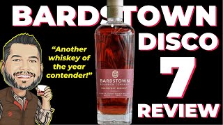 Bardstown Discovery 7 Review Bardstown Bourbon Company does it again [upl. by Alexei]