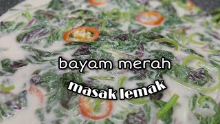 Bayam Merah Masak Lemak [upl. by Lathrop]