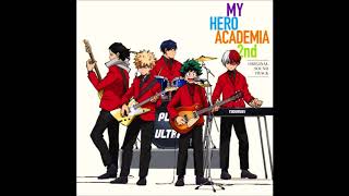 08 Tori ni Iku  MY HERO ACADEMIA 2nd OST 1 [upl. by Mechelle]