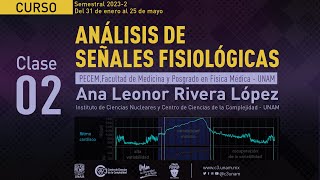 Curso Análisis de señales fisiológicas Clase 2 [upl. by Enelym]