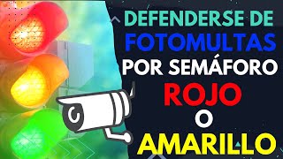 🔴 Defenderse de una fotomulta por semáforo en rojo o amarillo [upl. by Alyk339]