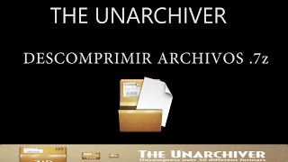 THE UNARCHIVER DESCOMPRIMIR ARCHIVOS 7z EN MAC OSX 2016 [upl. by Carlin]