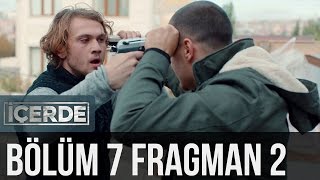 İçerde 7 Bölüm 2 Fragman [upl. by Jerrylee]