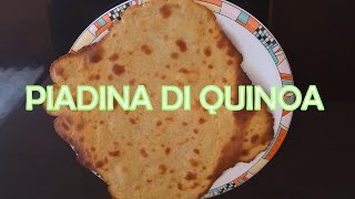 Ricetta della Piadina con farina di Quinoa Per tutti i gruppi 0 A B AB [upl. by Leeann]