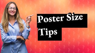 What is a good scientific poster size [upl. by Alene]