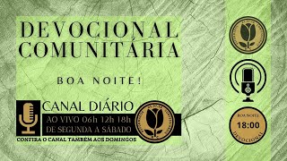 Devocional Comunitária  18h00  Oração [upl. by Leira]