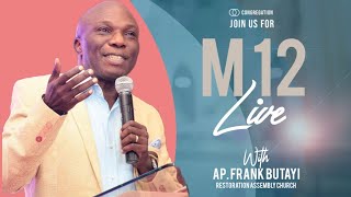 M12 LIVE with Apostle Frank Butayi [upl. by Emalee502]