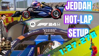 F1 24  JEDDAH  Hot Lap  Setup [upl. by Ainirtak973]