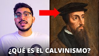 El Calvinismo EXPLICADO en solo 10 minutos [upl. by Bowers]