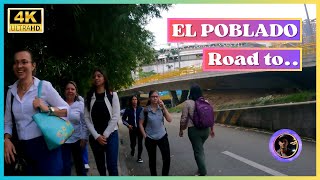 🇨🇴 Walking to El Poblado Medellin from Envigado City  102023 4K UHD [upl. by Eecyal]