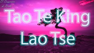 Tao te king  Lao Tse  El Despertar de Buda [upl. by Carling]