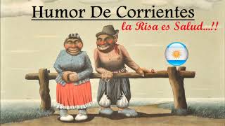 HUMOR DE CORRIENTES  LA RISA ES SALUD [upl. by Tracey]