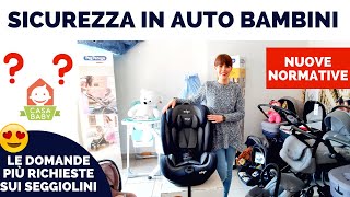 SEGGIOLINO AUTO COME FUNZIONA NORMATIVA E OMOLOGAZIONE [upl. by Kearney]