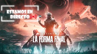 DESTINY 2 LA FORMA FINAL  NOS ADENTRAMOS AL VIAJERO 1 [upl. by Martine]