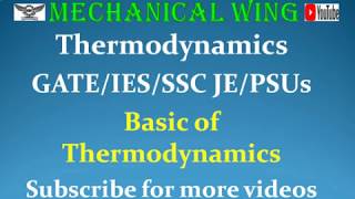 Thermodynamics Lecture 1 Basic of Thermodynamics GATEIESSSC JEPSUs Mechanical [upl. by Ibok]