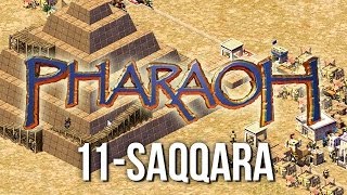 Pharaoh ► Mission 11 Saqqara  1080p Widescreen  Lets Play Game [upl. by Clayborn]