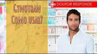 Gynotran Como usar  Doutor Responde [upl. by Attirehs]