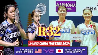 R32🇲🇾Vivian HooLim Chiew Sien VS 🇯🇵Kokona IshikawaMio Konegawa🔥 China Masters 2024 [upl. by Adikram]