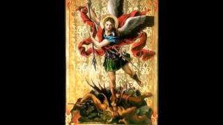 Prayer to St Michael the Archangel Byzantine Chant [upl. by Ehcor]