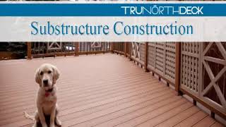 TruNorth Decking  Substructure Construction [upl. by Mechling]