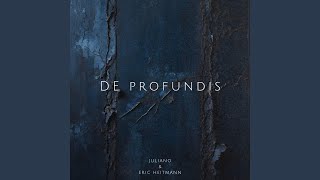 De Profundis [upl. by Eednus]