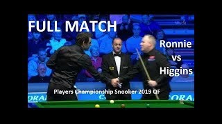 Ronnie OSullivan vs John Higgins  full match Players Championship Snooker 2019 QF [upl. by Kcirdek43]