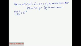 1ère S Raisonnement sur un polynôme de degré 4 à partir dune racine [upl. by Denae]
