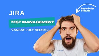 Have you seen the Latest Jira  Test Management July 23 Release [upl. by Enelrad]