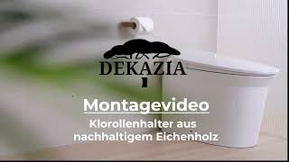 DEKAZIA  Montagevideo selbstklebender Toilettenpapierhalter aus nachhaltigem Eichenholz [upl. by Campball]