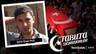 Tabuta Sığmayanlar Şehit Enes Pelit 41Bölüm [upl. by Ellenij]