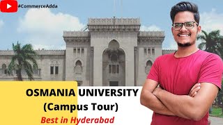 Osmania University Campus Tour  Hyderabad  CommereAdda [upl. by Gnen]