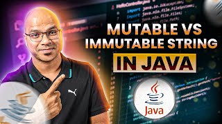 35 Mutable vs Immutable String in Java [upl. by Hennie724]