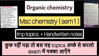 Msc chemistry  organic chemistry  sem1 important topics for exam  msc organic chemistry sem1 [upl. by Attwood682]