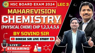 CHEMISTRY MAHAREVISION LEC 3  CHP 1 TO 6 PHYSICAL  HSC BOARD EXAM 2024 MAHARASHTRA  Dinesh Sir [upl. by Ocirled]