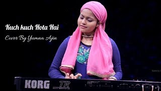 Kuch kuch Hota Hai Cover By Yumna Ajin [upl. by Davon208]