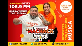 LA MACHACA MORNIG SHOW [upl. by Delgado616]