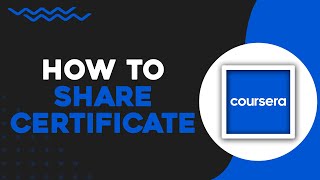 How To Share Your Coursera Course Certificate Quick Tutorial [upl. by Belle]