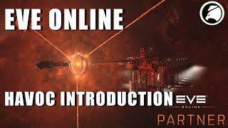 EVE Online Havoc Introduction [upl. by Leber]