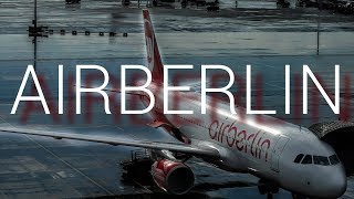 A Farewell for airberlin  An Aviation Film [upl. by Kei]