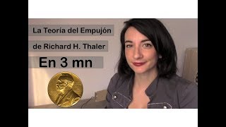 La Teoria del Empujon de Richard H Thaler en 3 minutos [upl. by Feodore343]