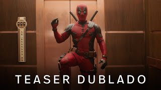 Deadpool amp Wolverine  Teaser Oficial Dublado [upl. by Aeirdna]