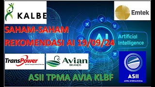 Saham  saham rekomendasi AI 190924 [upl. by Llerrehs610]