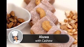 Aluwa with Cashew [upl. by Schild]