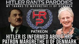 Hitler is informed about HRP Patron Margrethe II of Denmark [upl. by Annayad]